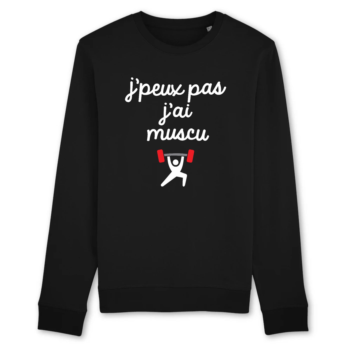 Sweat Adulte J'peux pas j'ai muscu