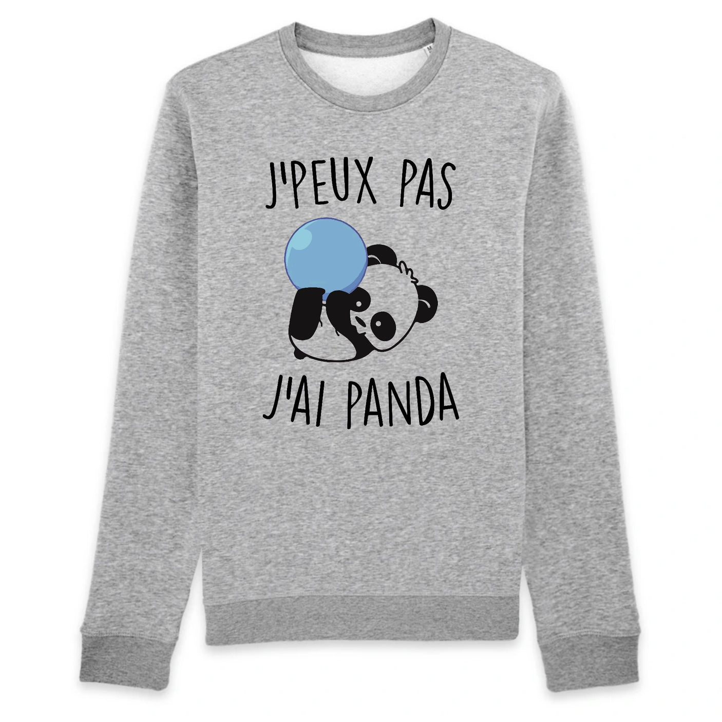 Sweat Adulte J'peux pas j'ai panda