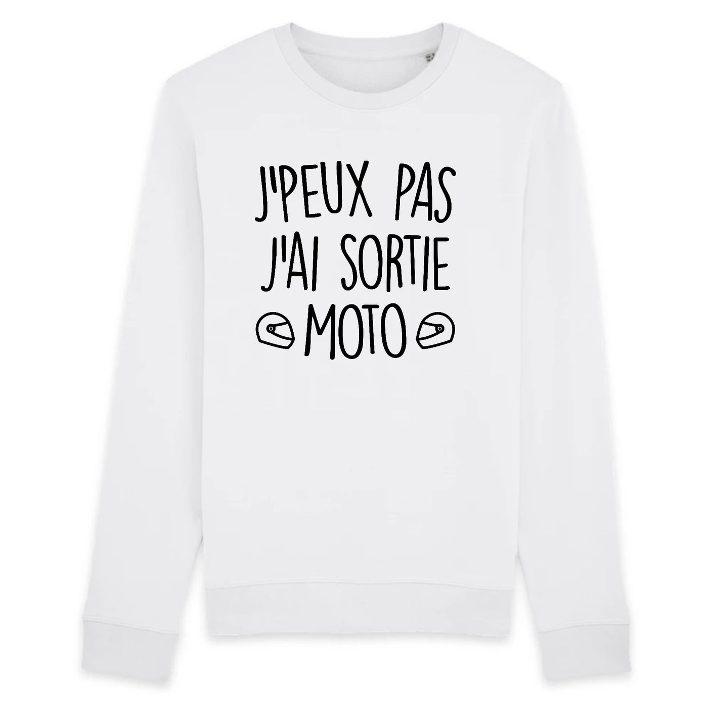Sweat Adulte J'peux pas j'ai sortie moto