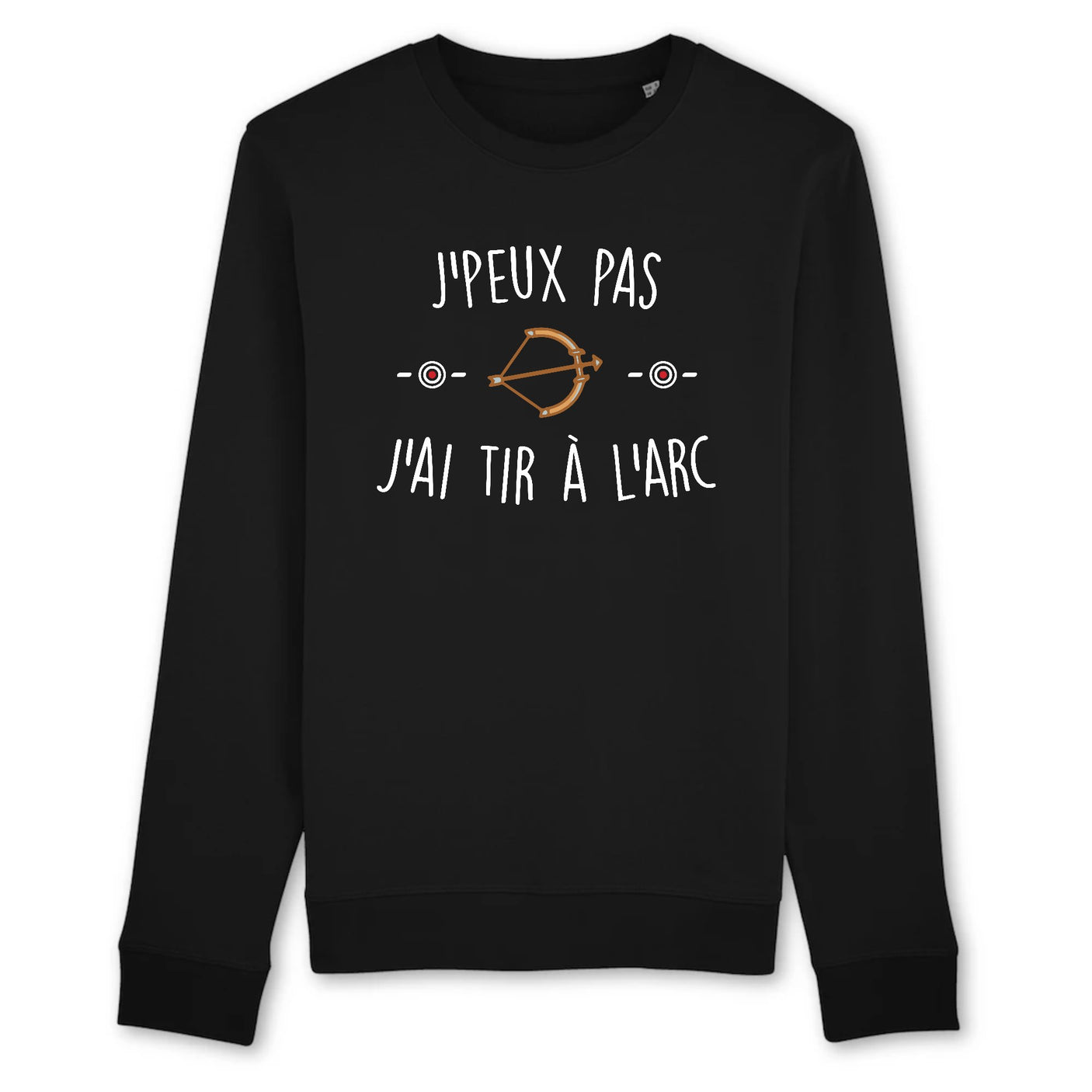 Sweat Adulte J'peux pas j'ai tir à l'arc