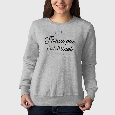 Sweat Adulte J'peux pas j'ai tricot Gris