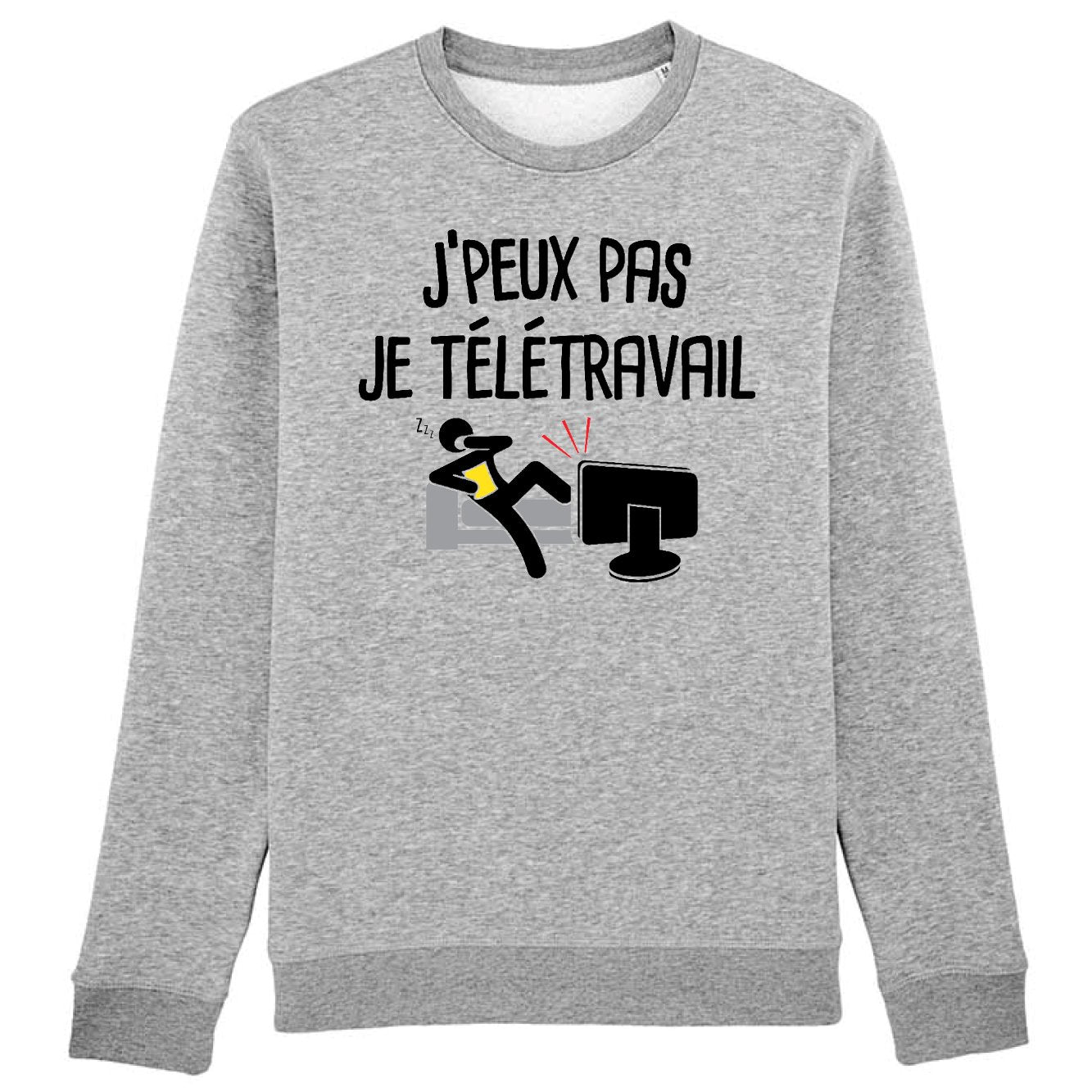 Sweat Adulte J'peux pas je télétravail