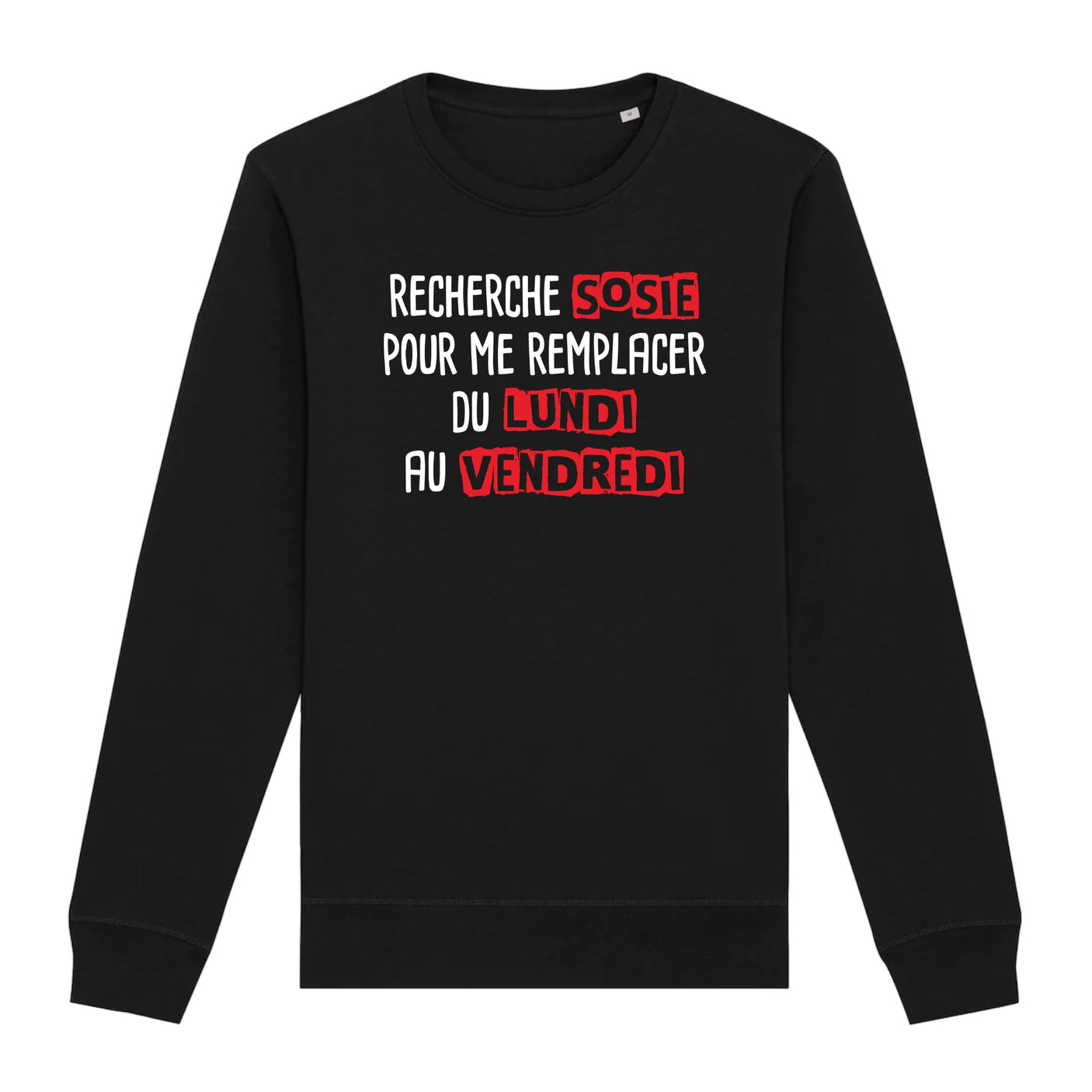 Sweat Adulte Recherche sosie du lundi au vendredi