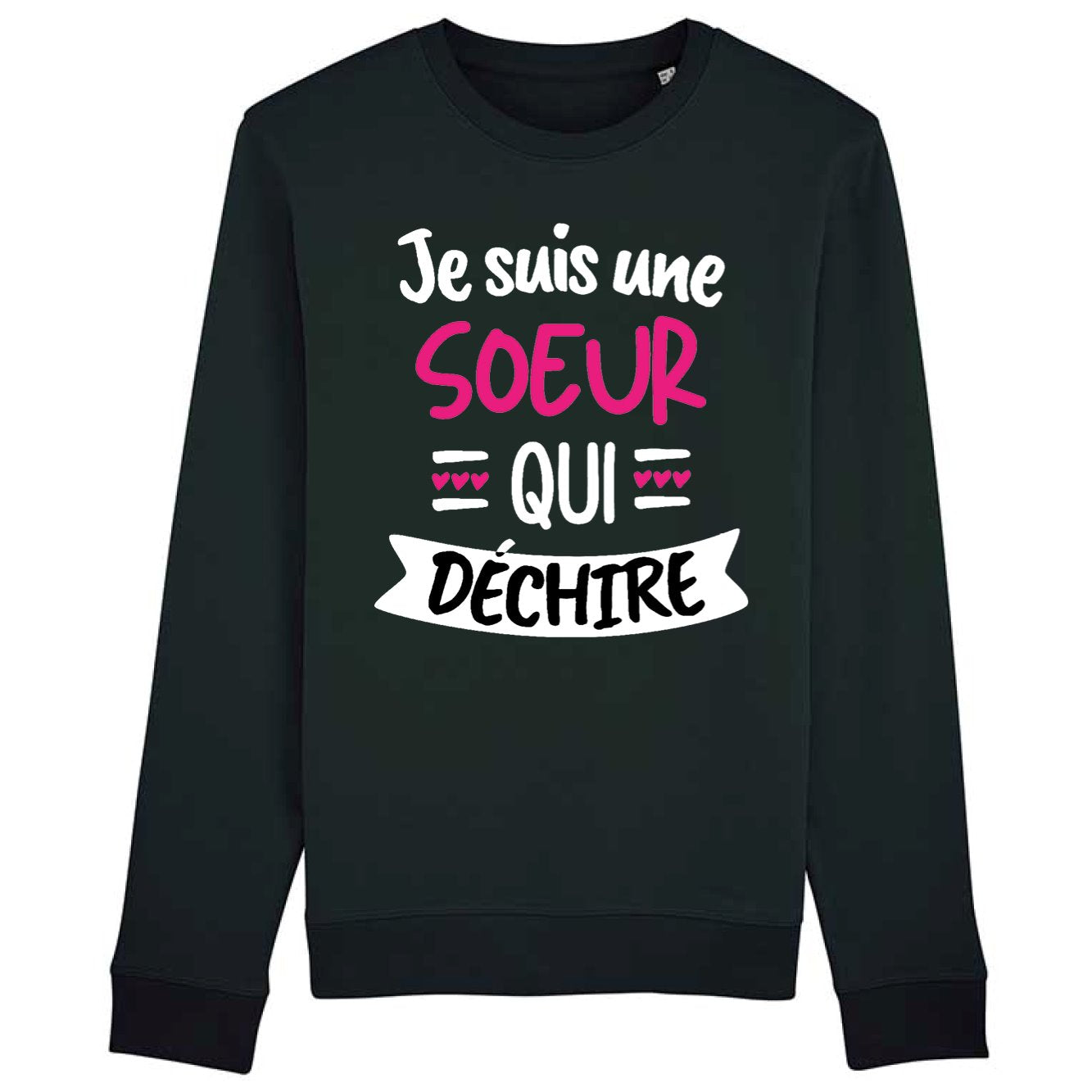 Sweat Adulte Soeur qui déchire