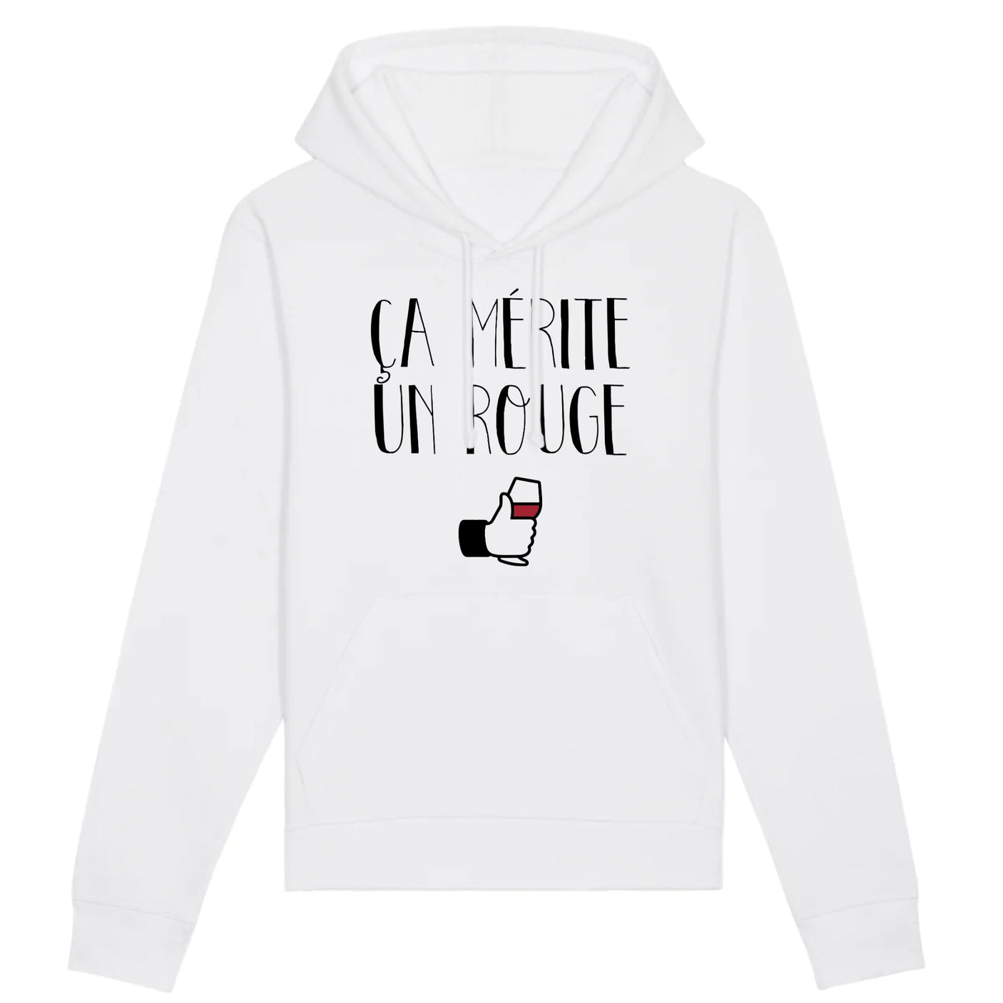 Sweat Capuche Adulte Ça mérite un rouge