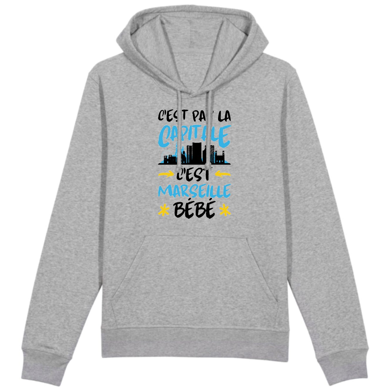 Sweat Capuche Adulte C'est pas la capitale c'est Marseille bébé