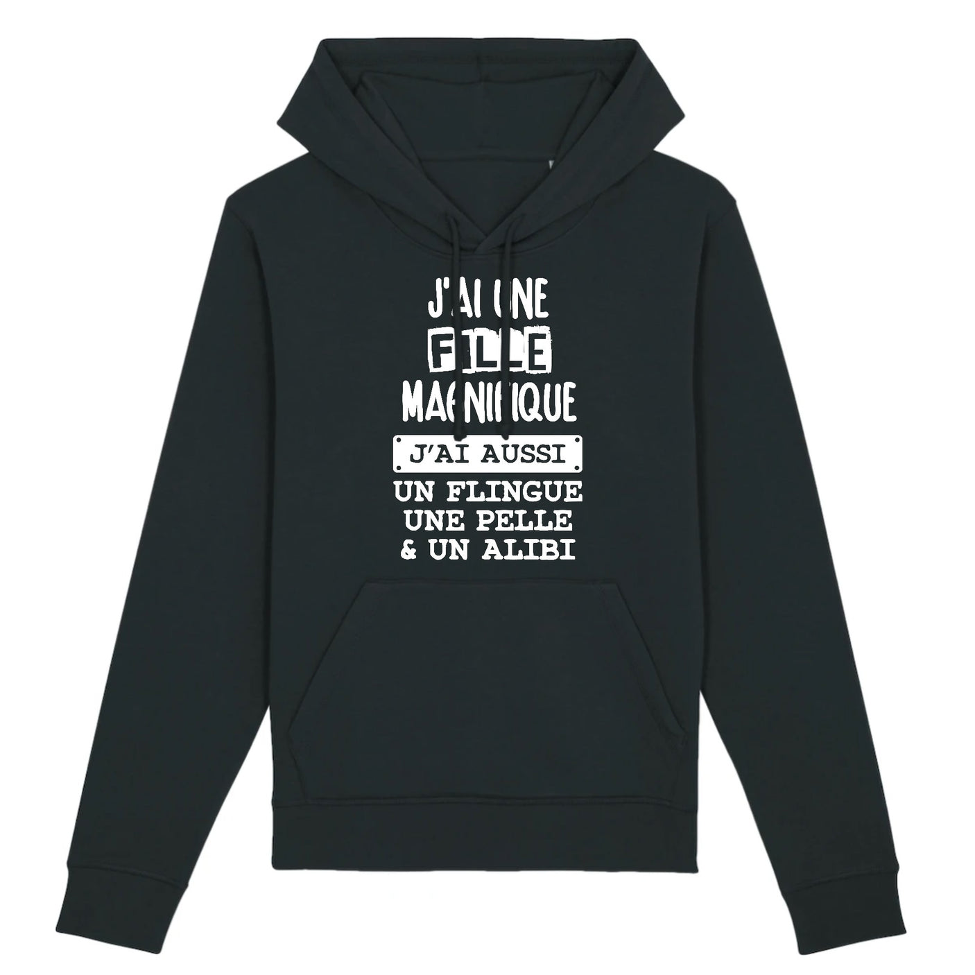 Sweat Capuche Adulte J'ai une fille magnifique