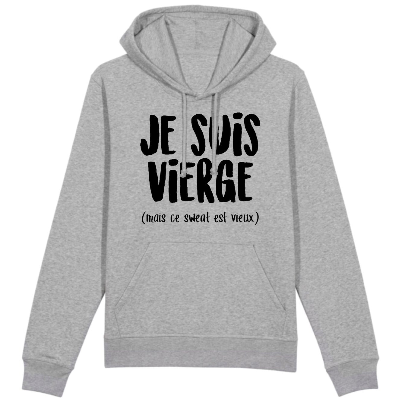 Sweat Capuche Adulte Je suis vierge