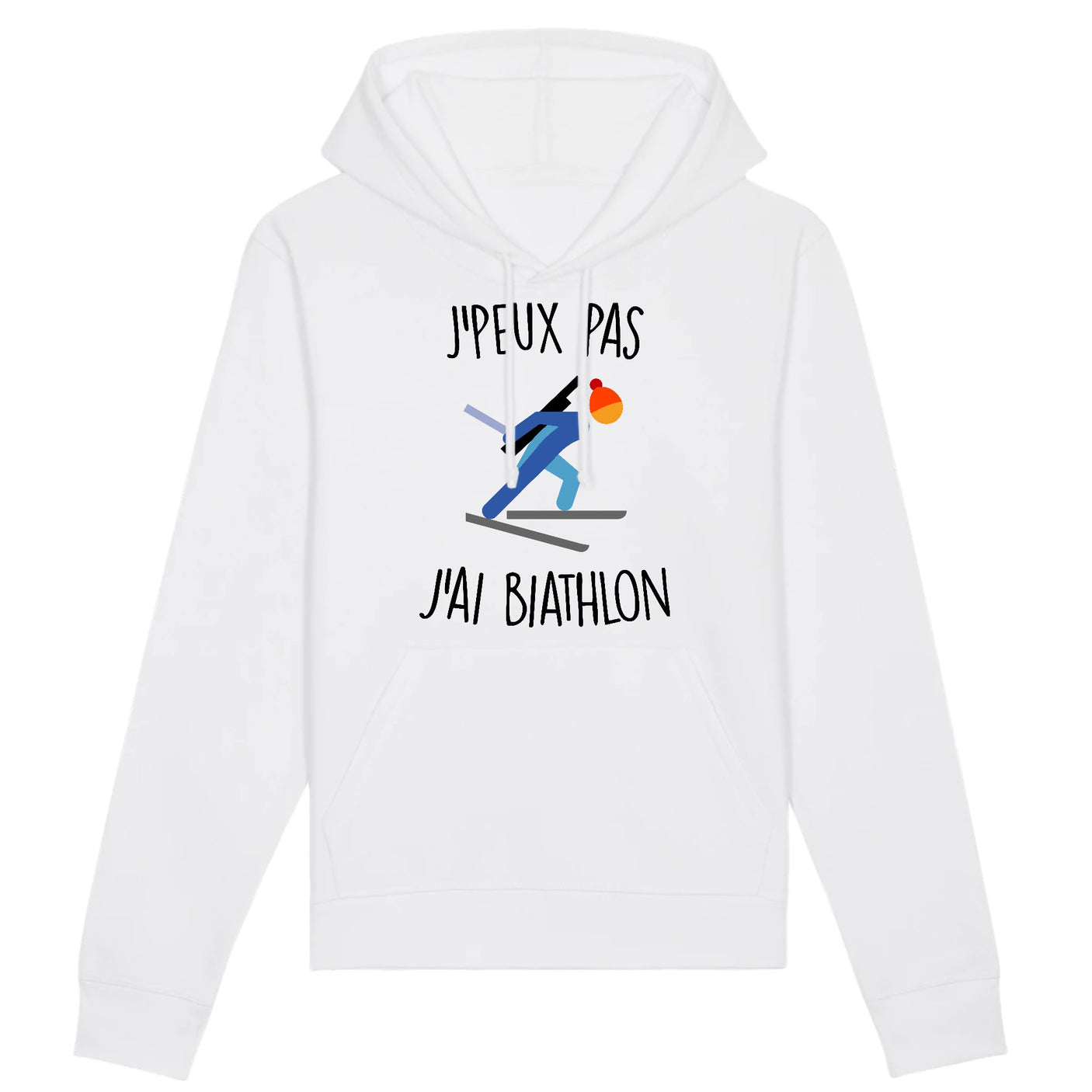 Sweat Capuche Adulte J'peux pas j'ai biathlon