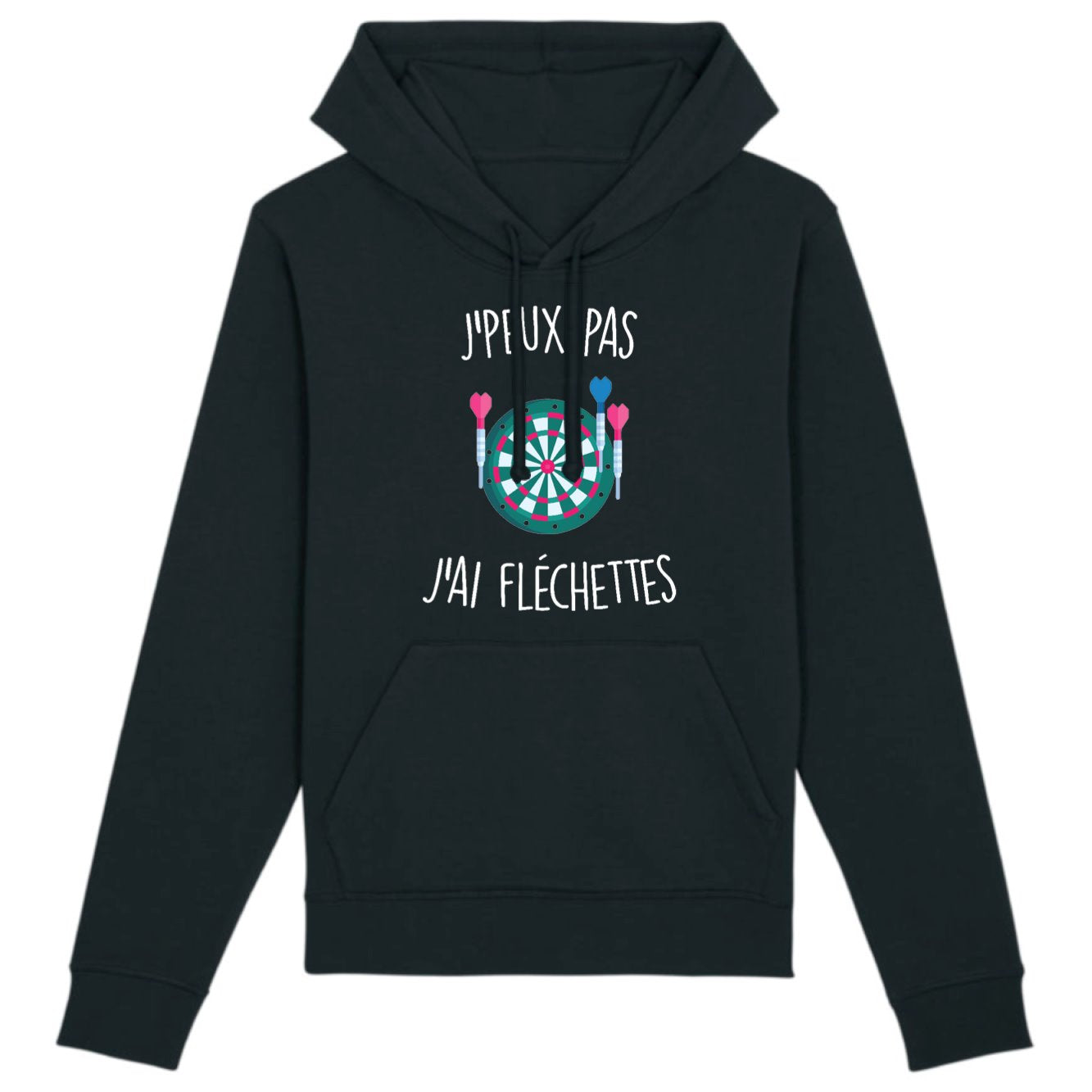 Sweat Capuche Adulte J'peux pas j'ai fléchettes