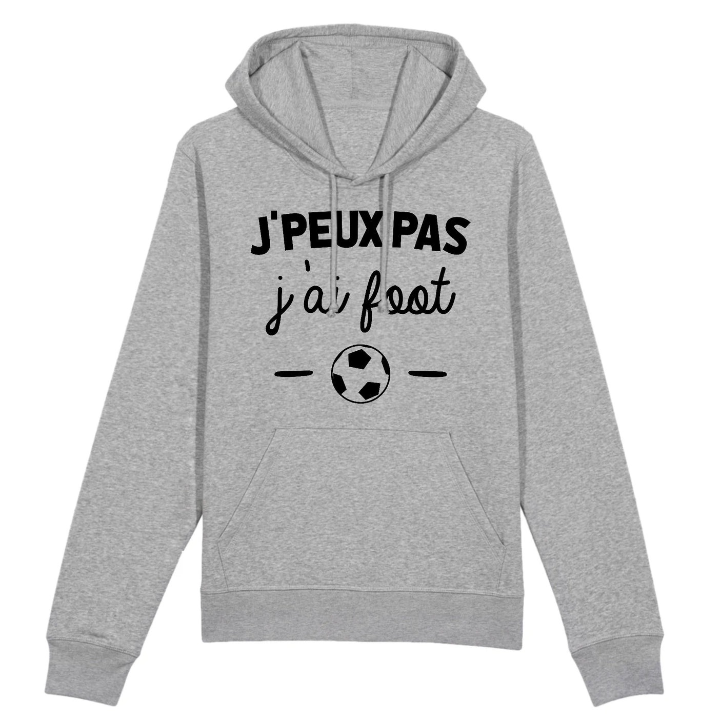 Sweat Capuche Adulte J'peux pas j'ai foot