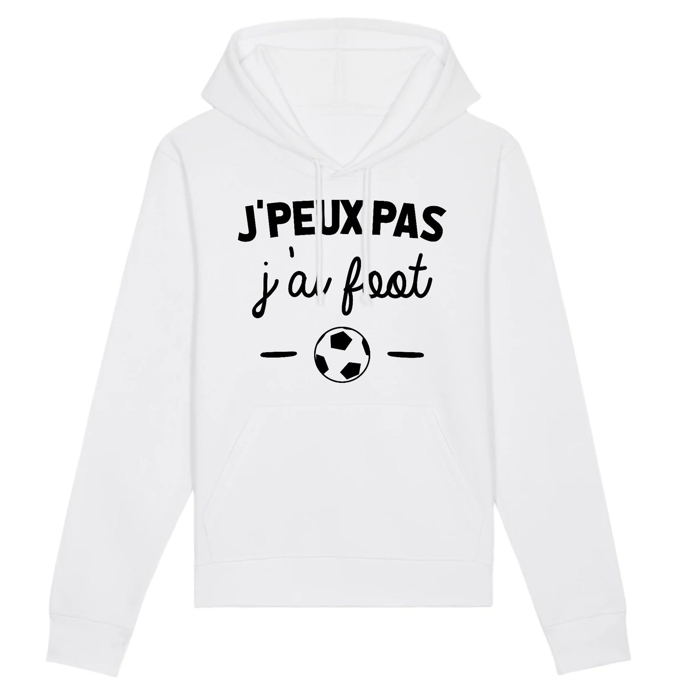 Sweat Capuche Adulte J'peux pas j'ai foot