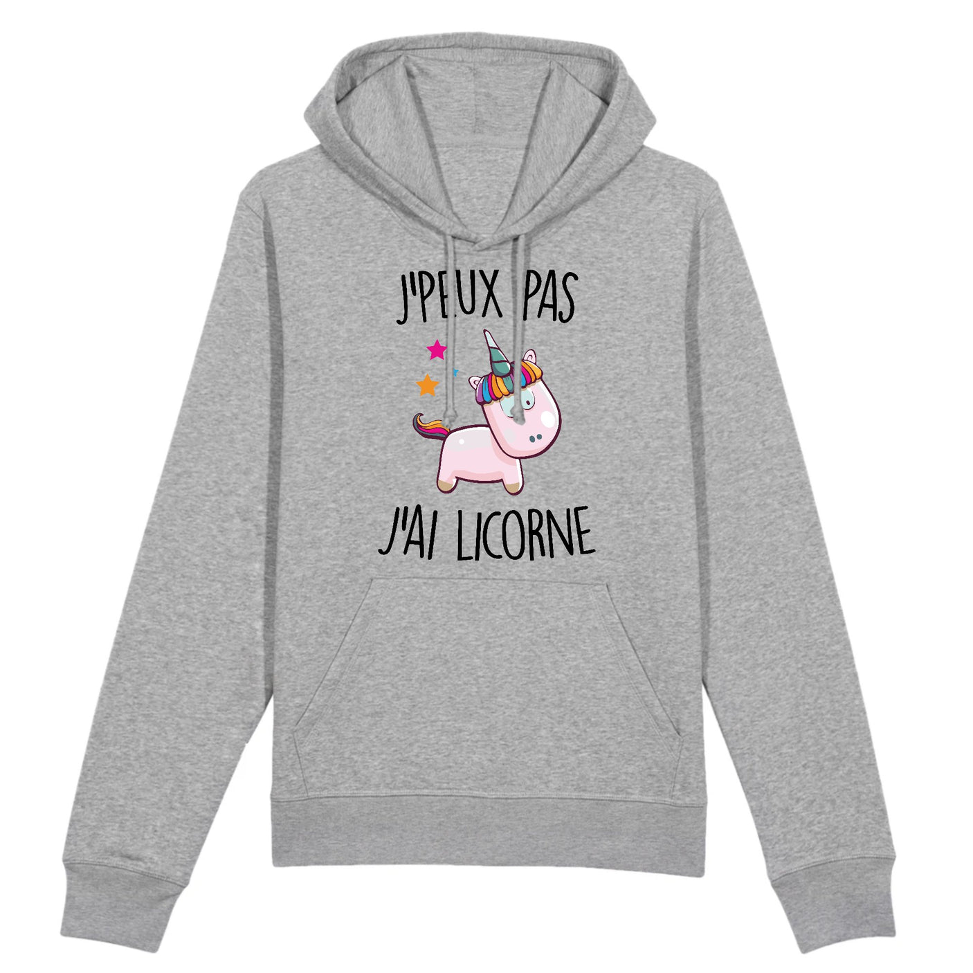Sweat Capuche Adulte J'peux pas j'ai licorne
