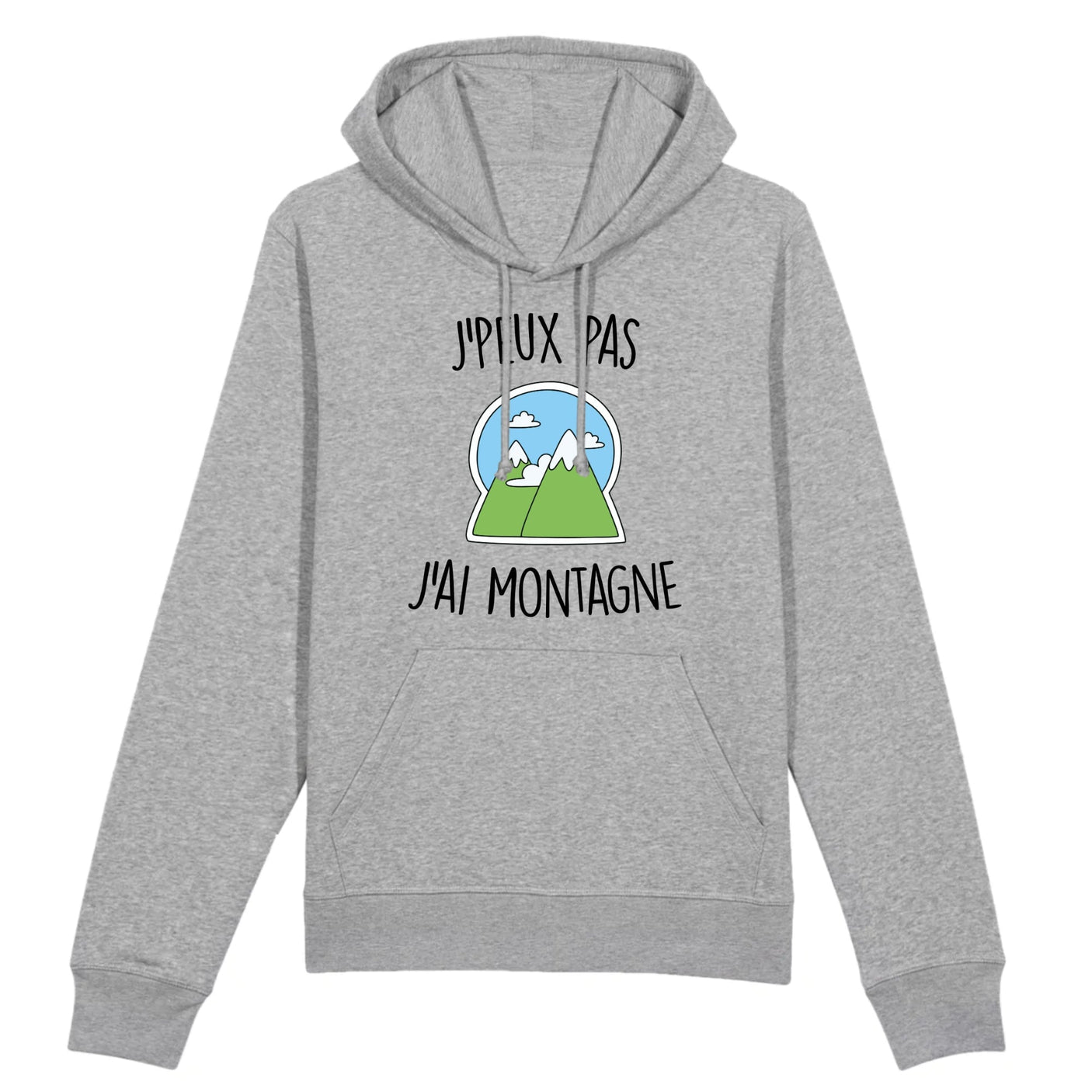 Sweat Capuche Adulte J'peux pas j'ai montagne