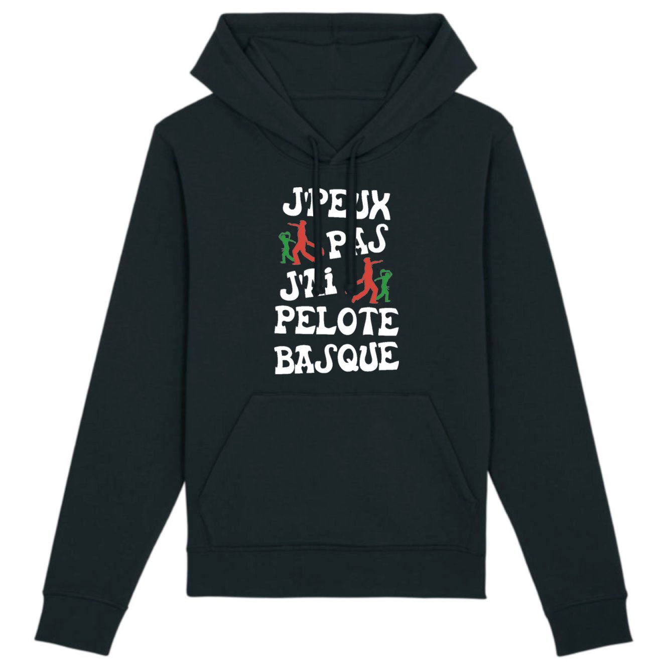 Sweat Capuche Adulte J'peux pas j'ai pelote basque