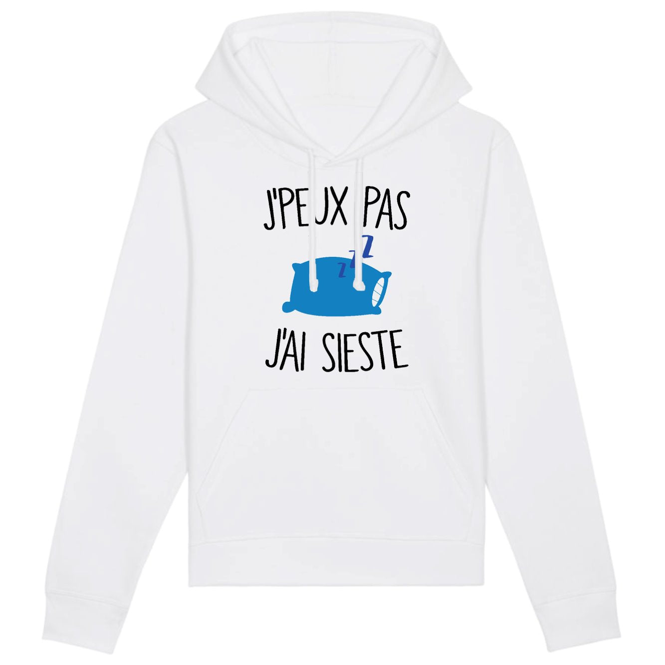 Sweat Capuche Adulte J'peux pas j'ai sieste