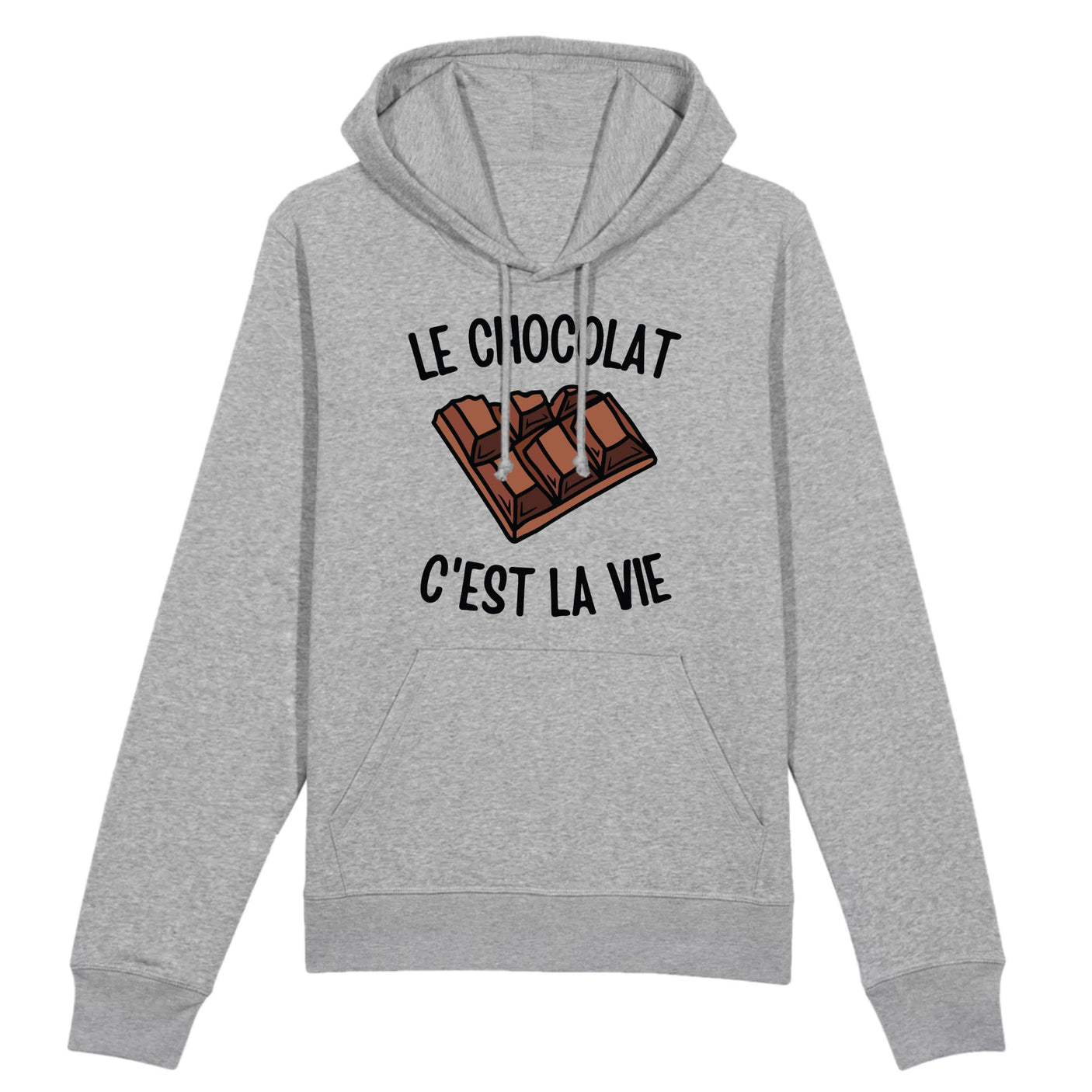 Sweat Capuche Adulte Le chocolat c'est la vie