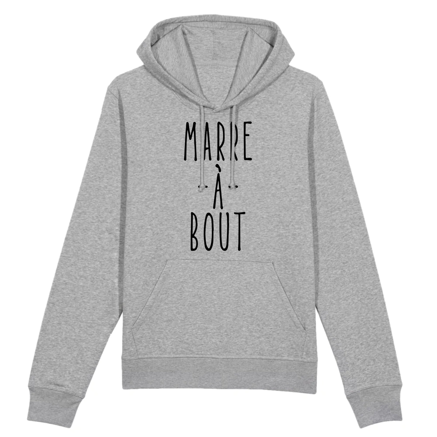 Sweat Capuche Adulte Marre à bout