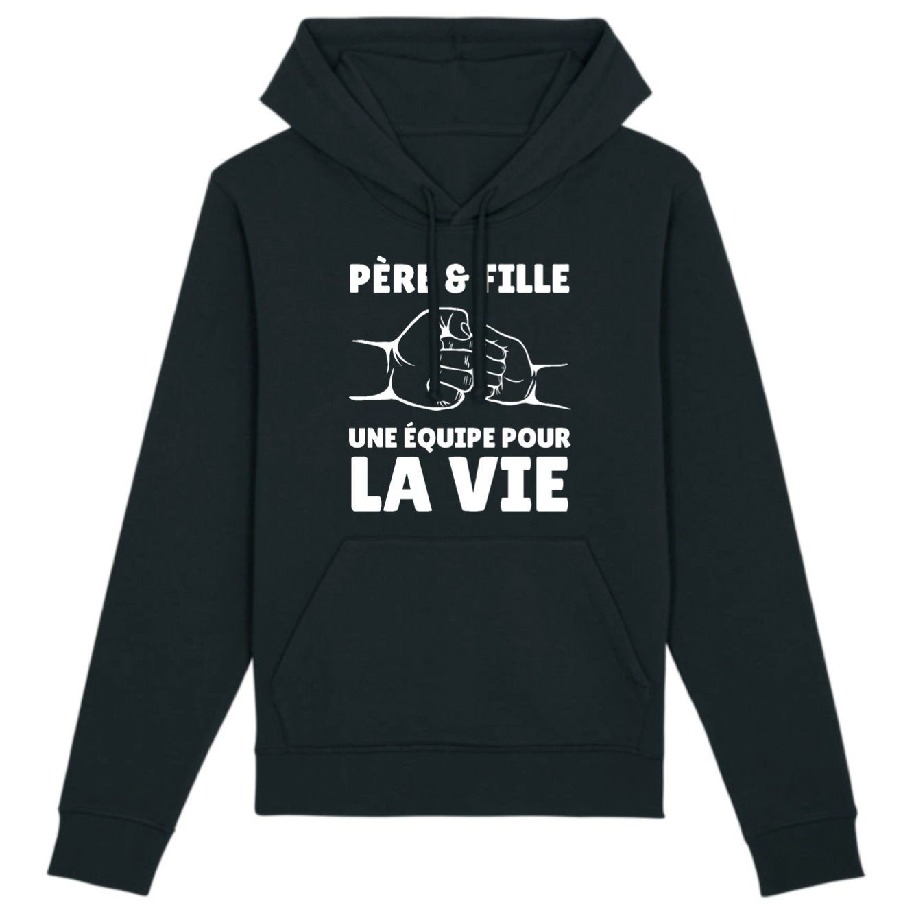 Sweat Capuche Adulte Père et fille une équipe pour la vie