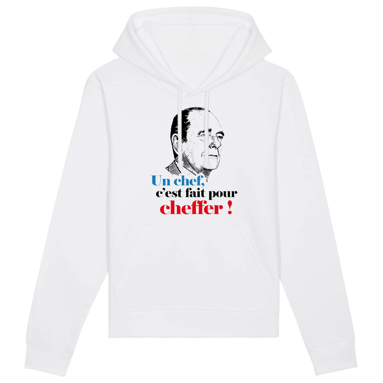 Sweat Capuche Adulte Un chef c'est fait pour cheffer