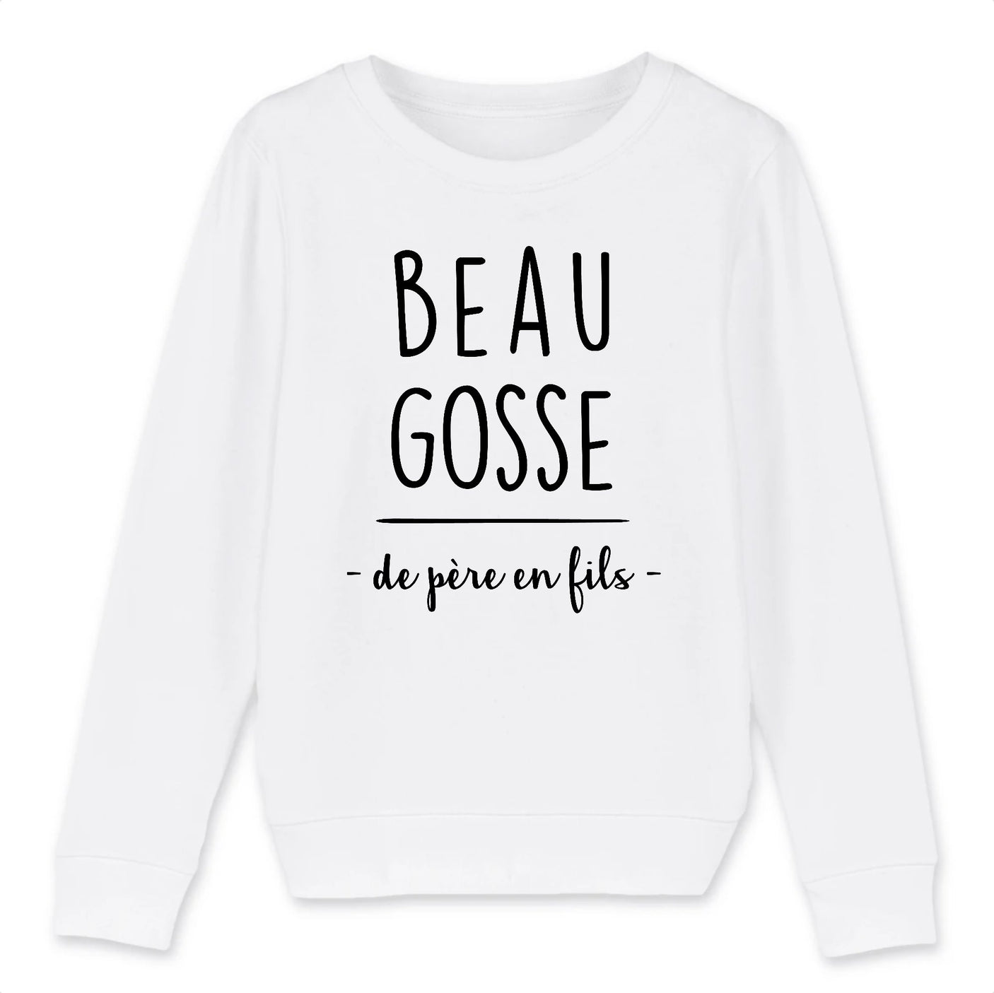 Sweat Enfant Beau gosse de père en fils