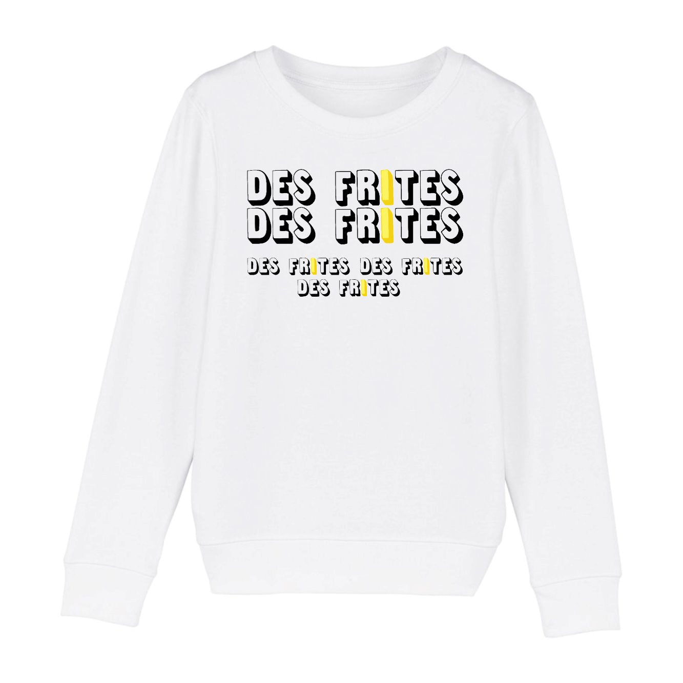 Sweat Enfant Des frites des frites