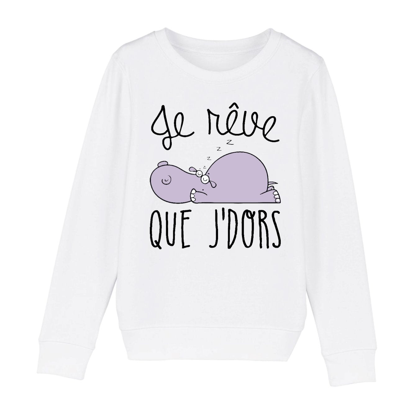 Sweat Enfant Je rêve que je dors