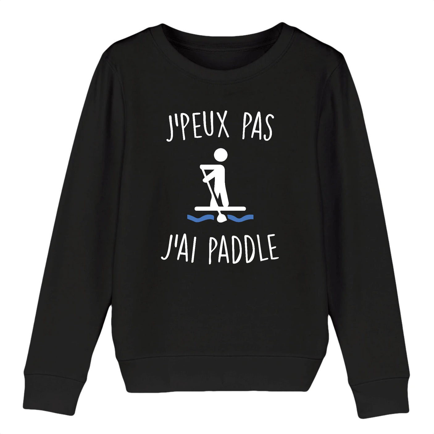 Sweat Enfant J'peux pas j'ai paddle