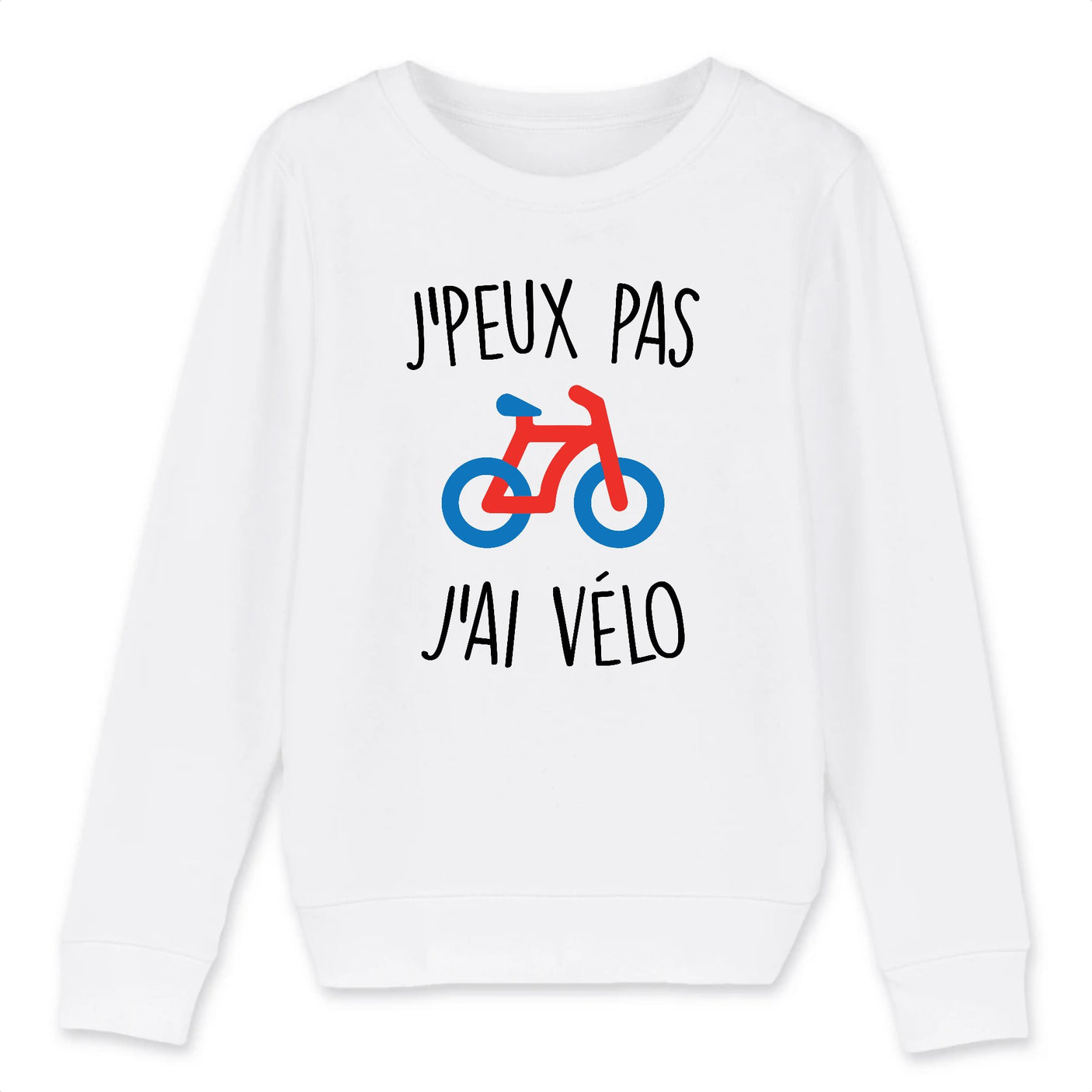 Sweat Enfant J'peux pas j'ai vélo