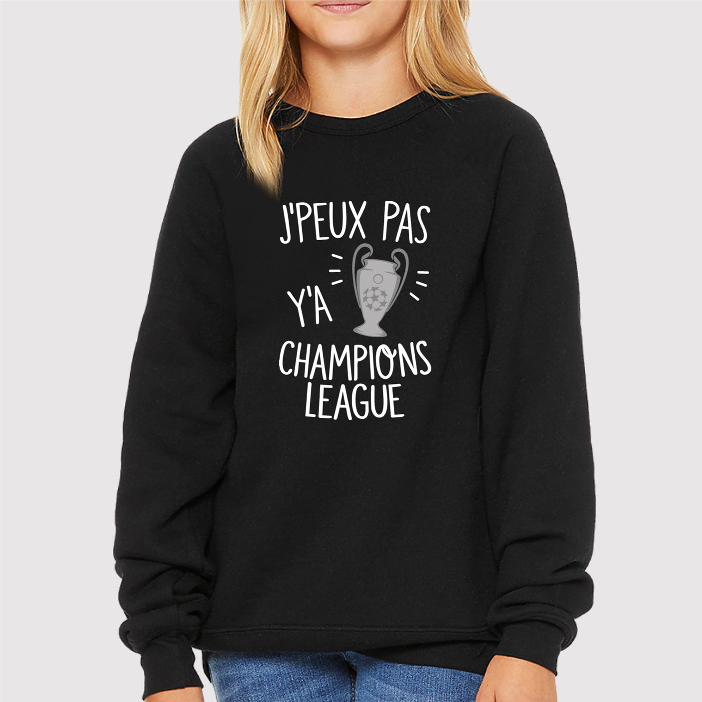 Sweat Enfant J'peux pas y'a champions league Noir