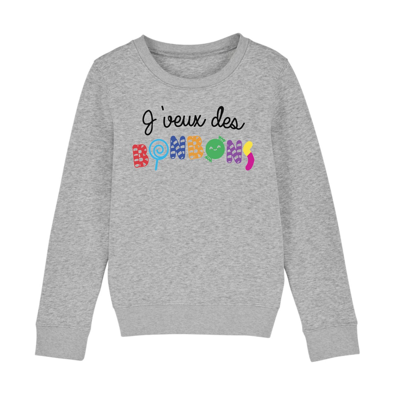 Sweat Enfant J'veux des bonbons