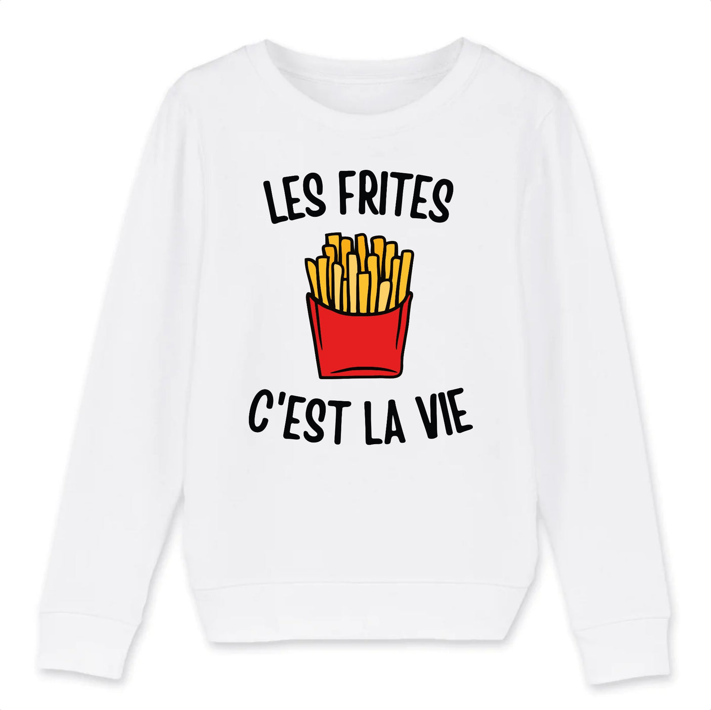 Sweat Enfant Les frites c'est la vie