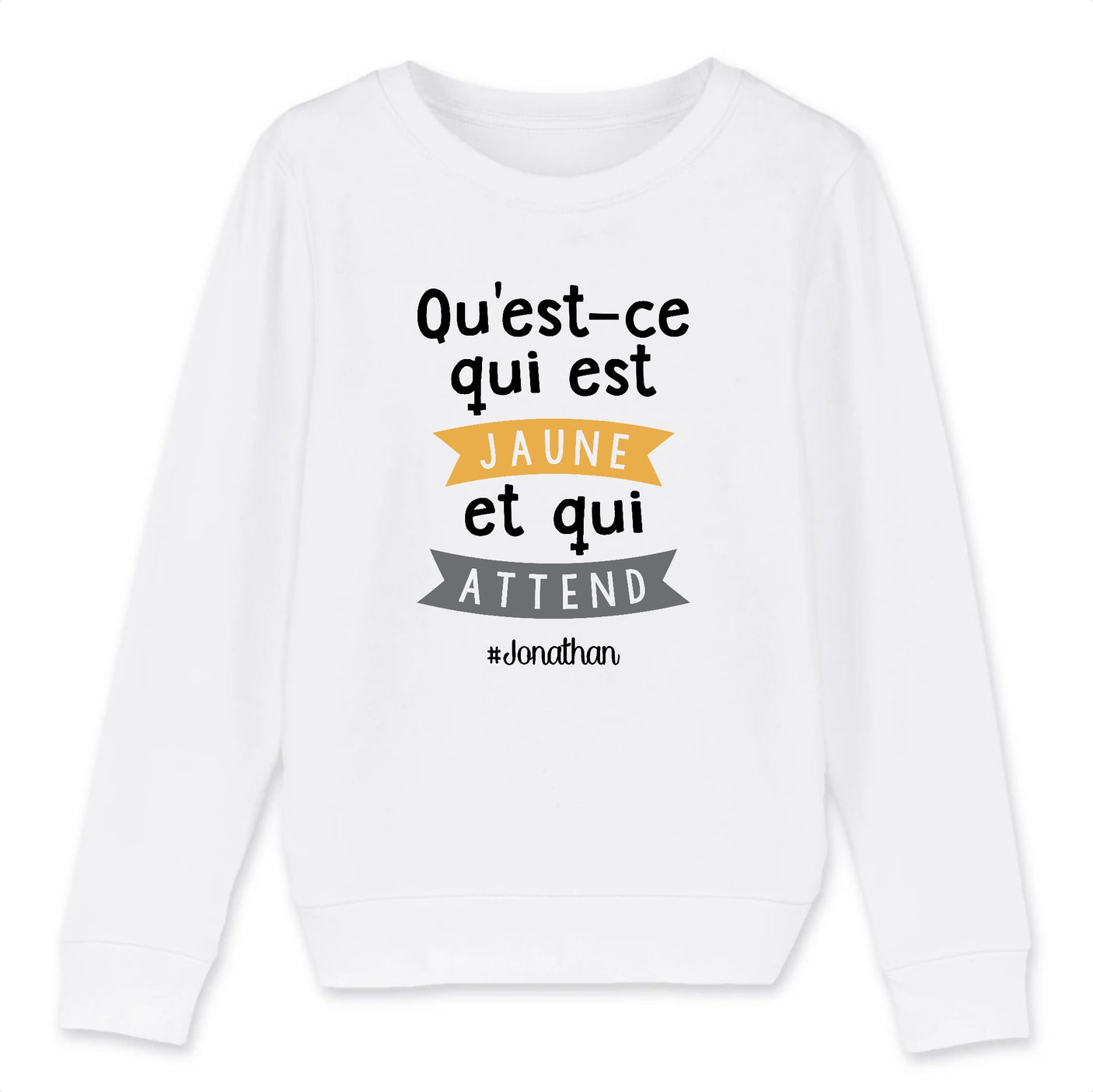 Sweat Enfant Qu'est-ce qui est jaune Jonathan