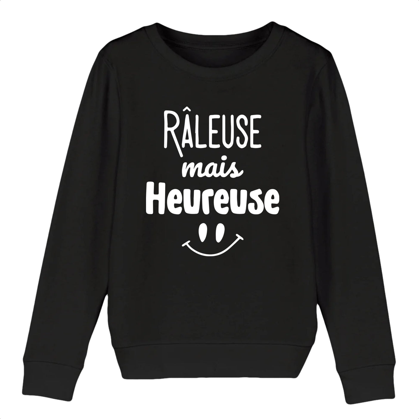 Sweat Enfant Râleuse mais heureuse