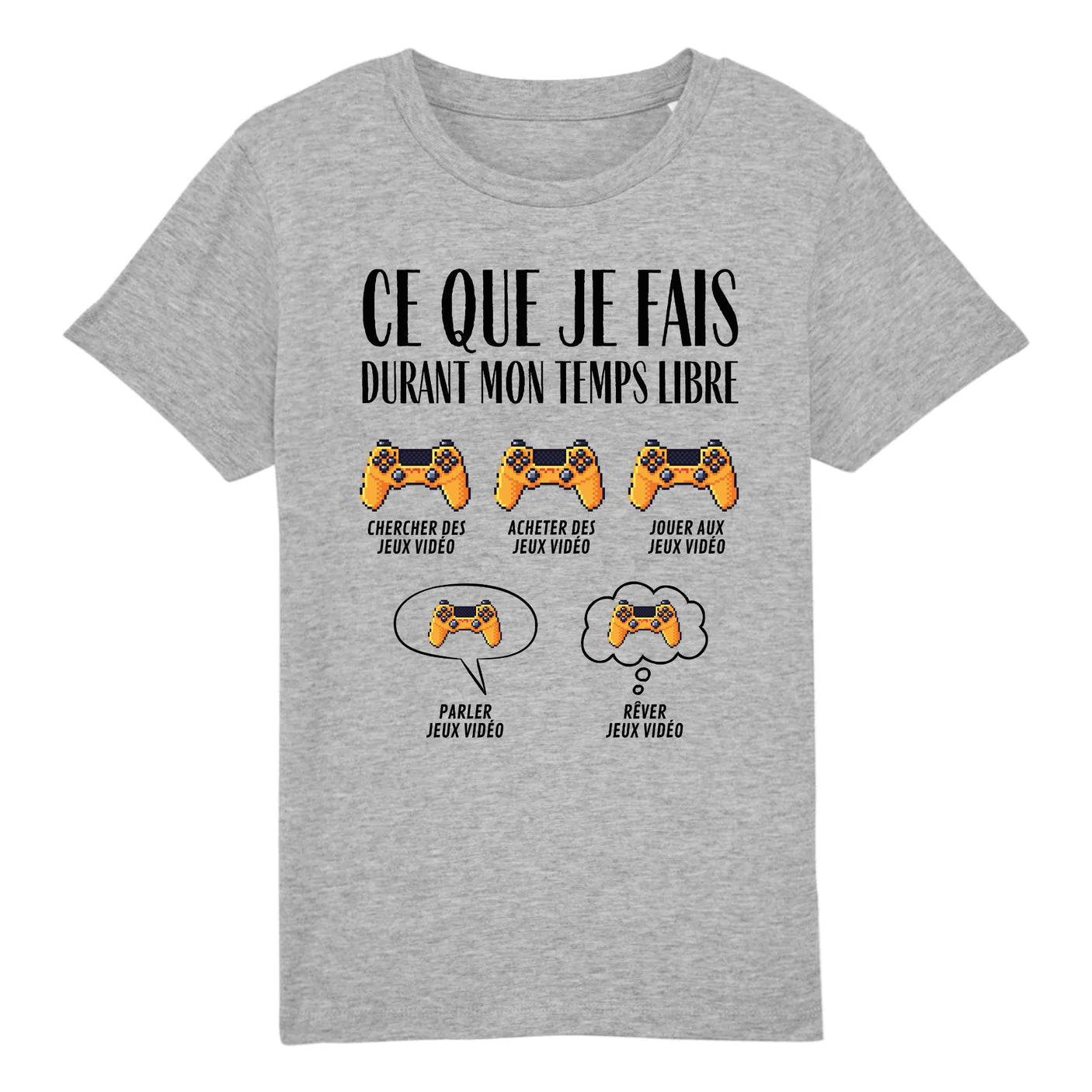 T-Shirt Enfant Ce que je fais durant mon temps libre Jeux vidéo