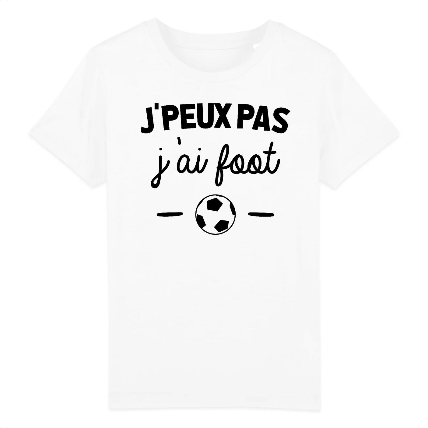T-Shirt Enfant J'peux pas j'ai foot