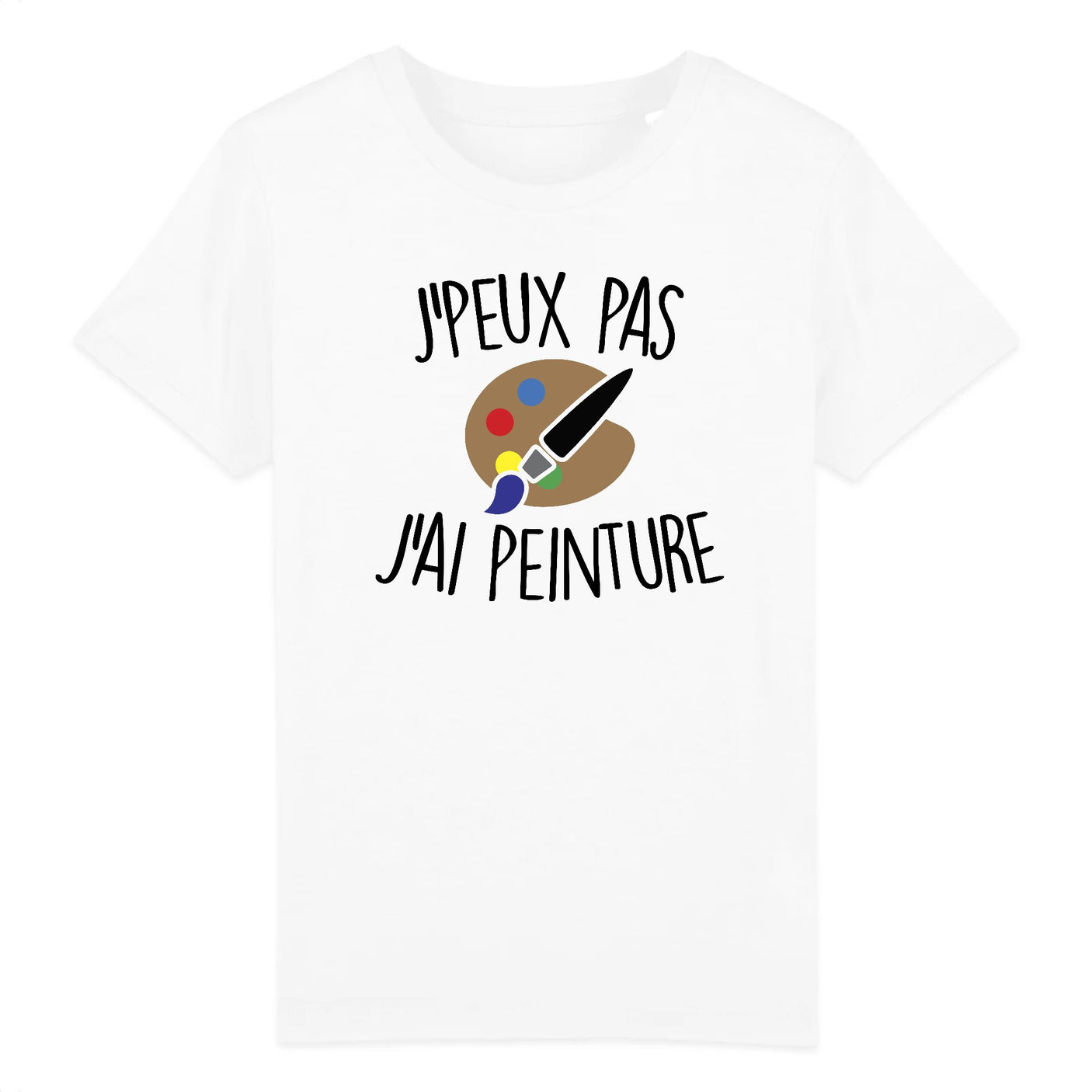 T-Shirt Enfant J'peux pas j'ai peinture