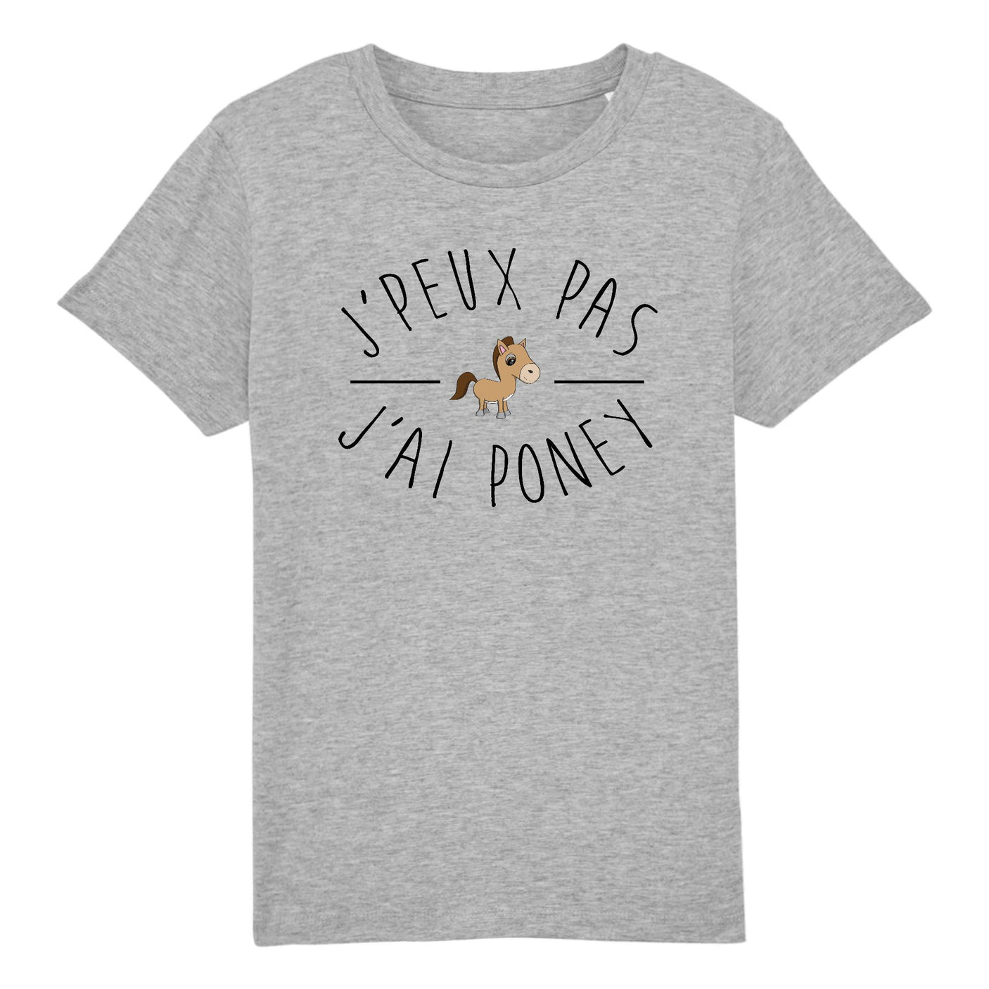 T-Shirt Enfant J'peux pas j'ai poney