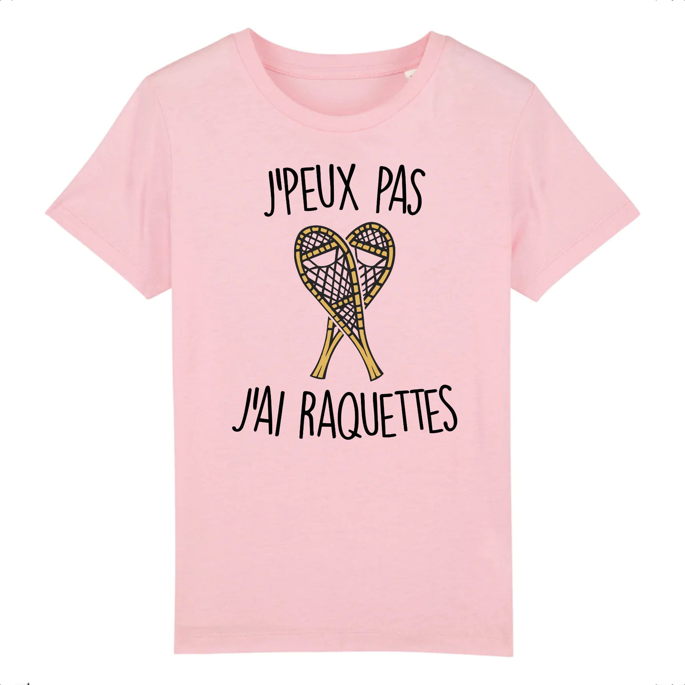 T-Shirt Enfant J'peux pas j'ai raquettes