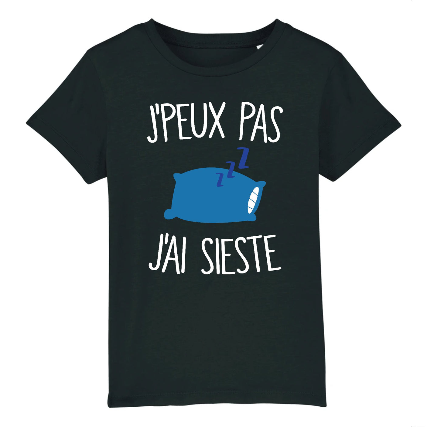 T-Shirt Enfant J'peux pas j'ai sieste