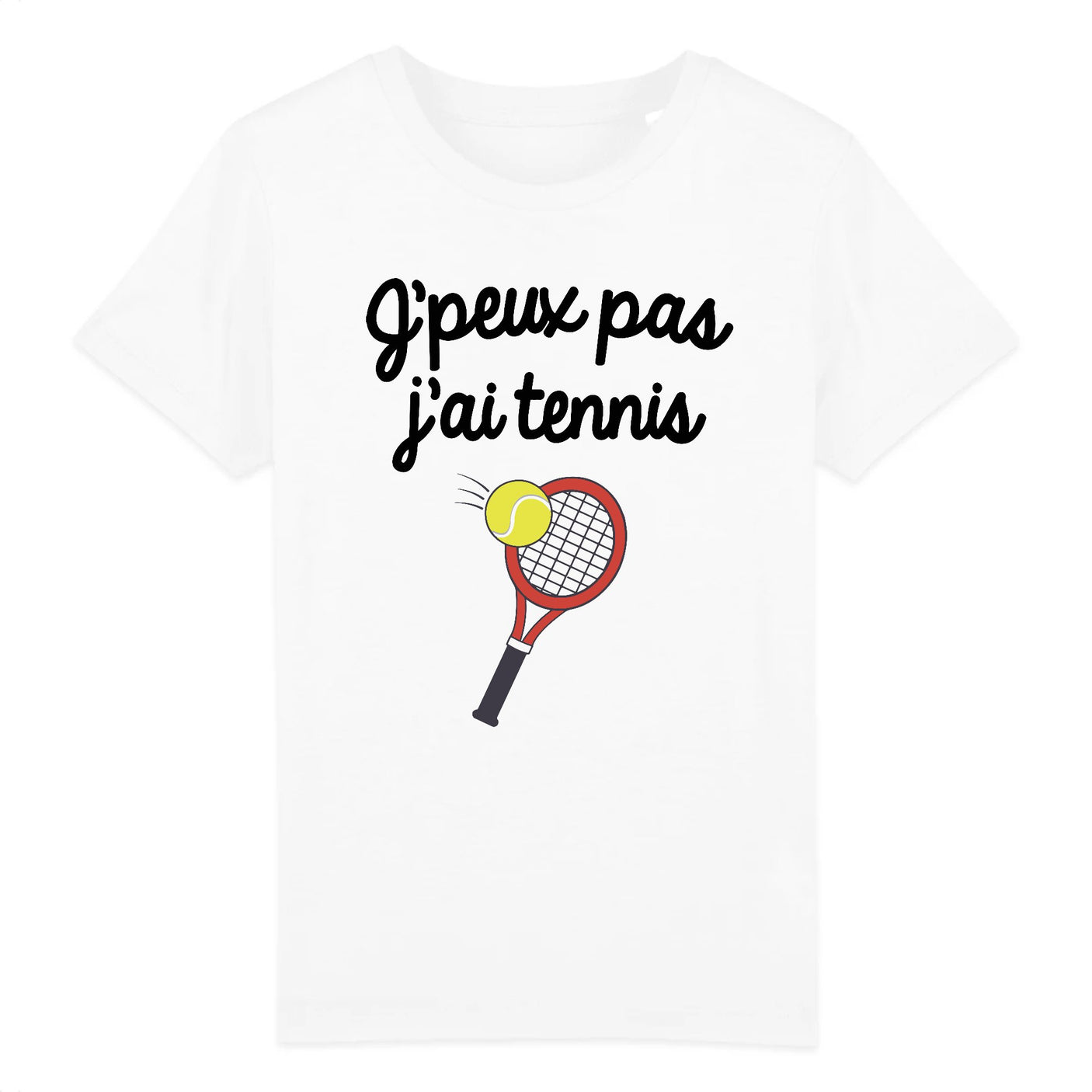 T-Shirt Enfant J'peux pas j'ai tennis