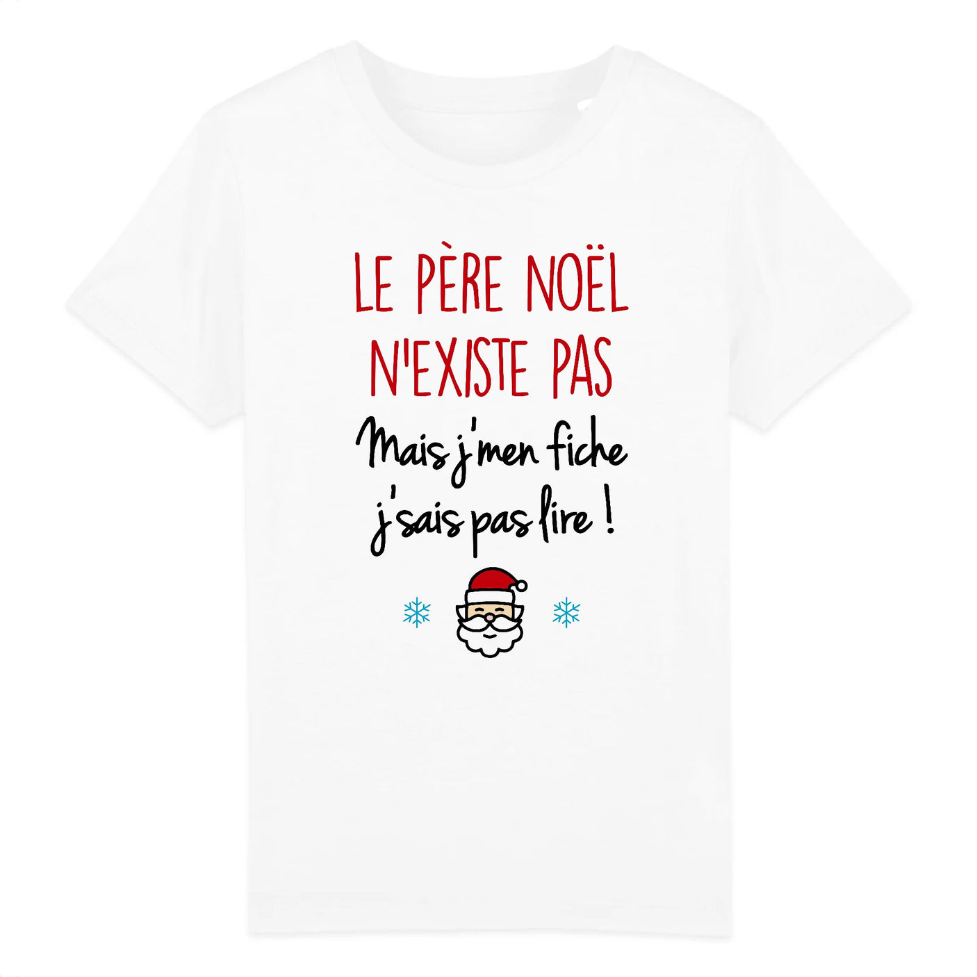 T-Shirt Enfant Le père noël n'existe pas