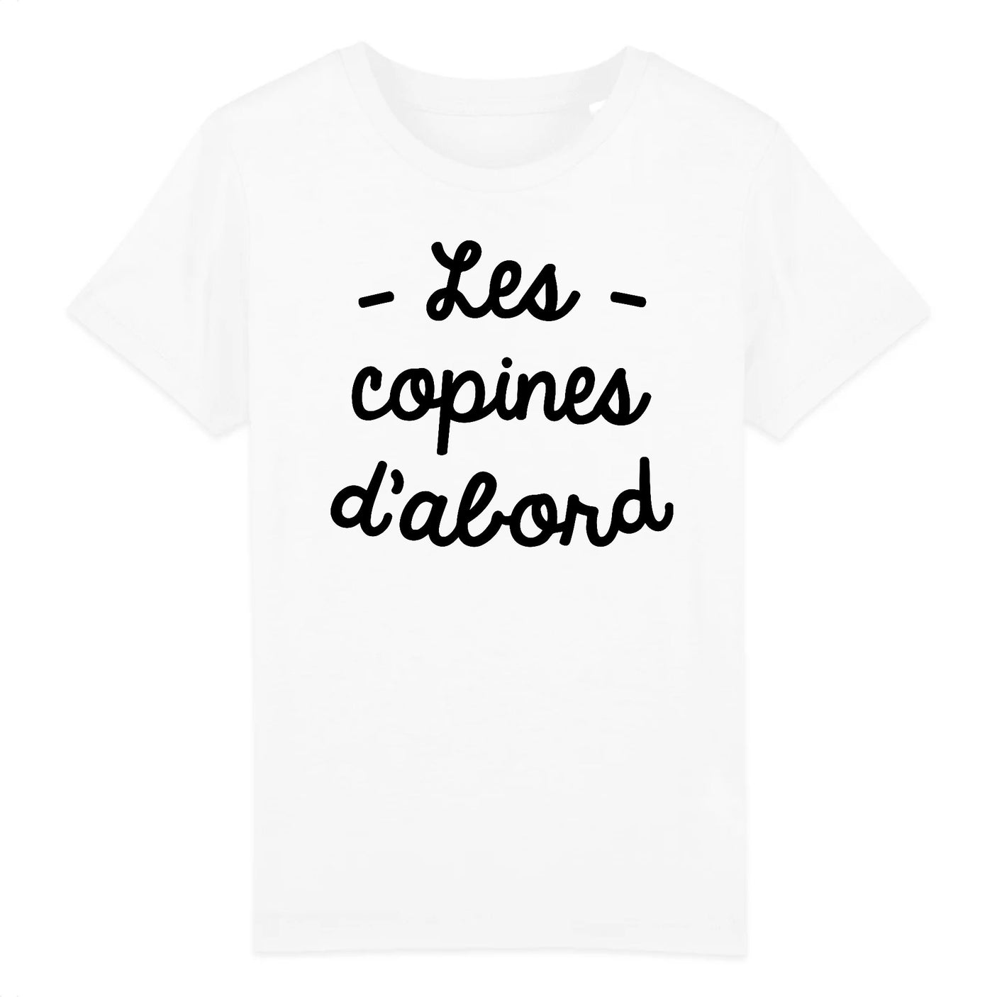 T-Shirt Enfant Les copines d'abord