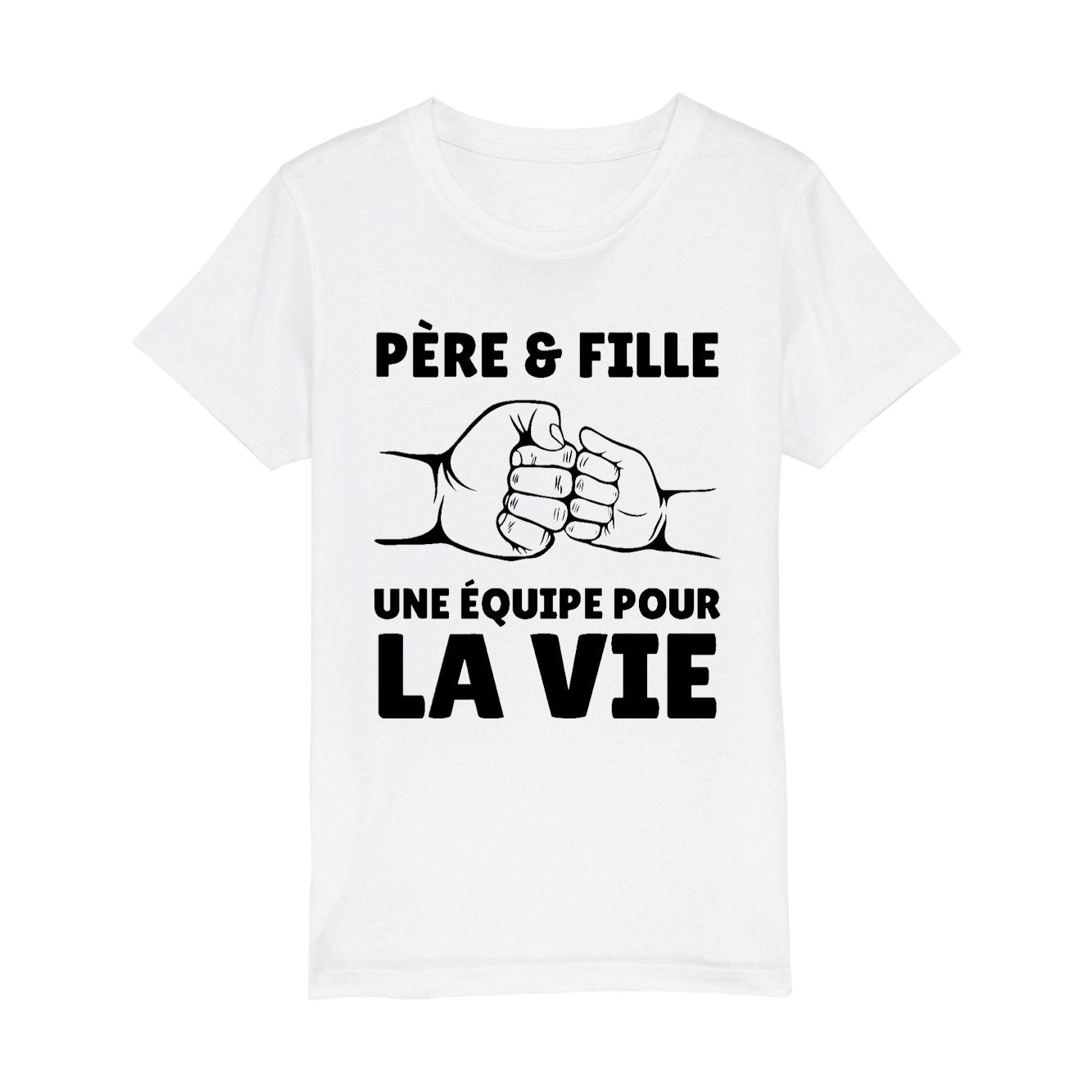 T-Shirt Enfant Père et fille une équipe pour la vie