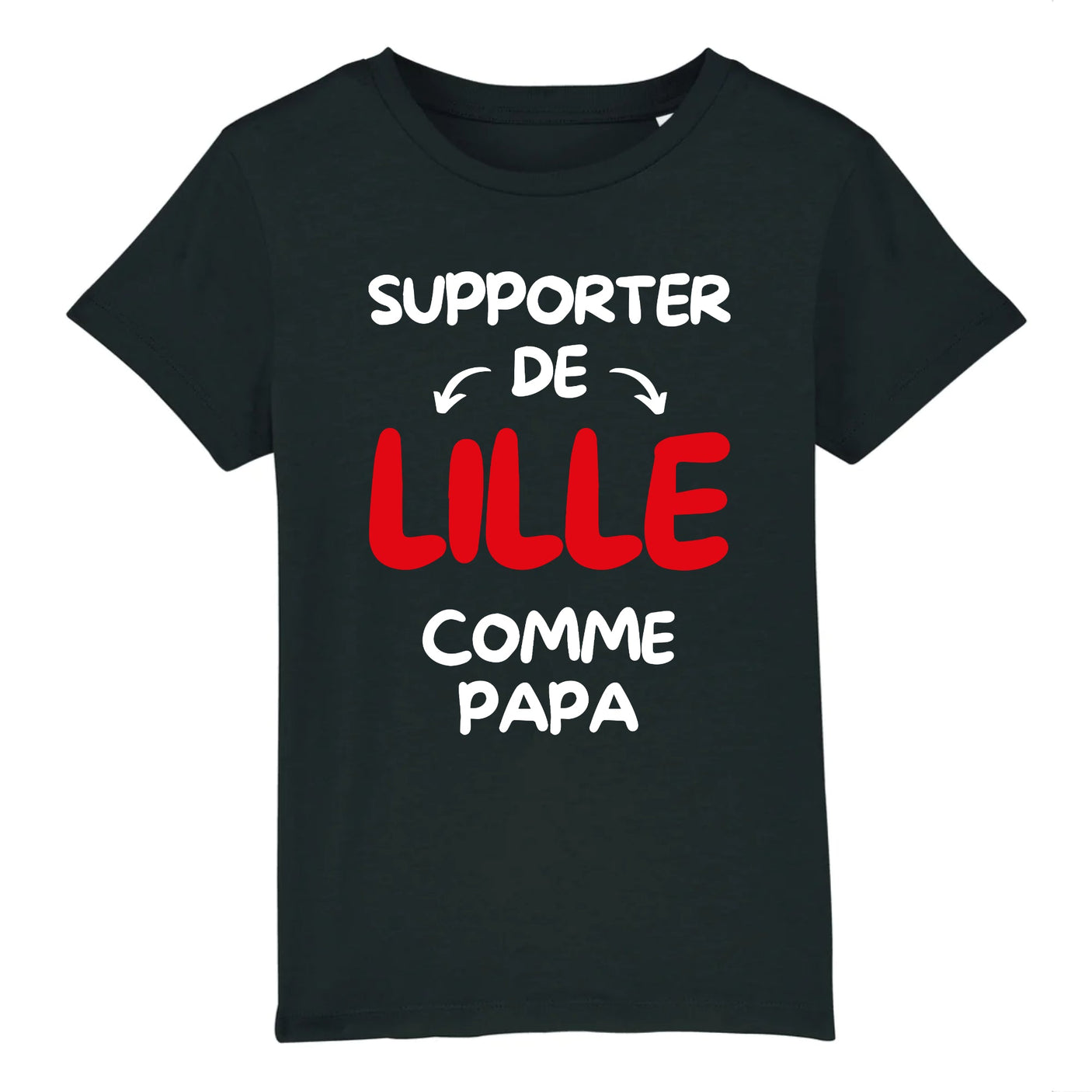T-Shirt Enfant Supporter de Lille comme papa