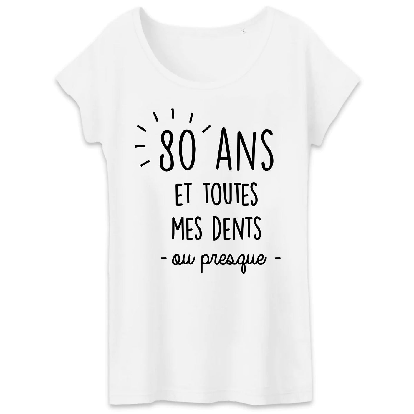 T-Shirt Femme Anniversaire 80 ans 