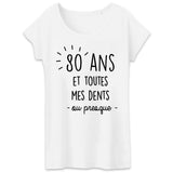 T-Shirt Femme Anniversaire 80 ans 