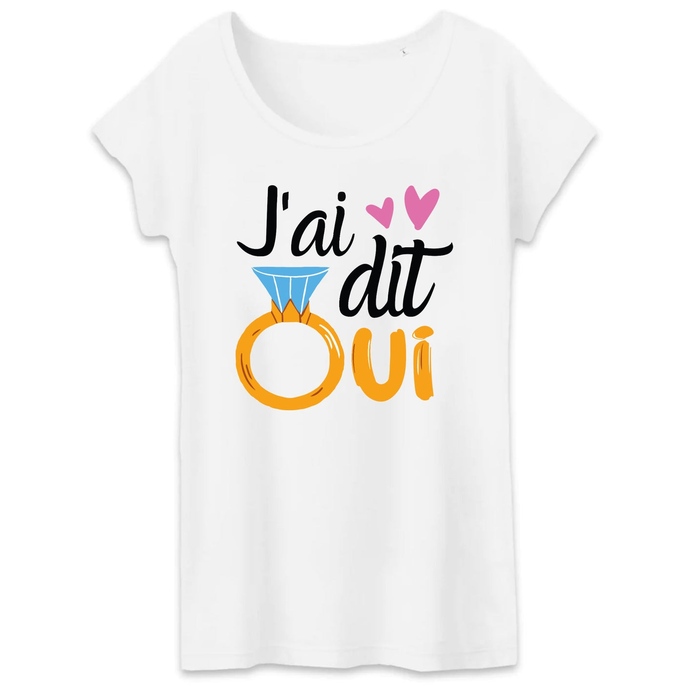 T-Shirt Femme J'ai dit oui