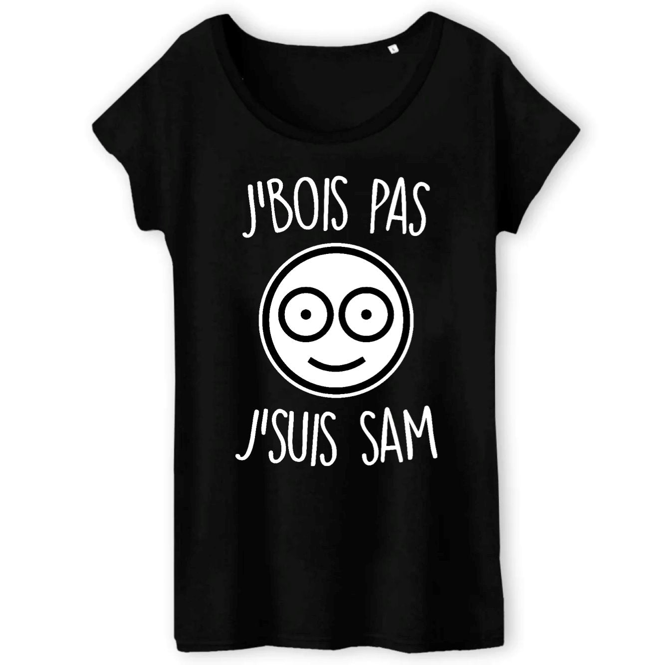 T-Shirt Femme J'bois pas j'suis Sam