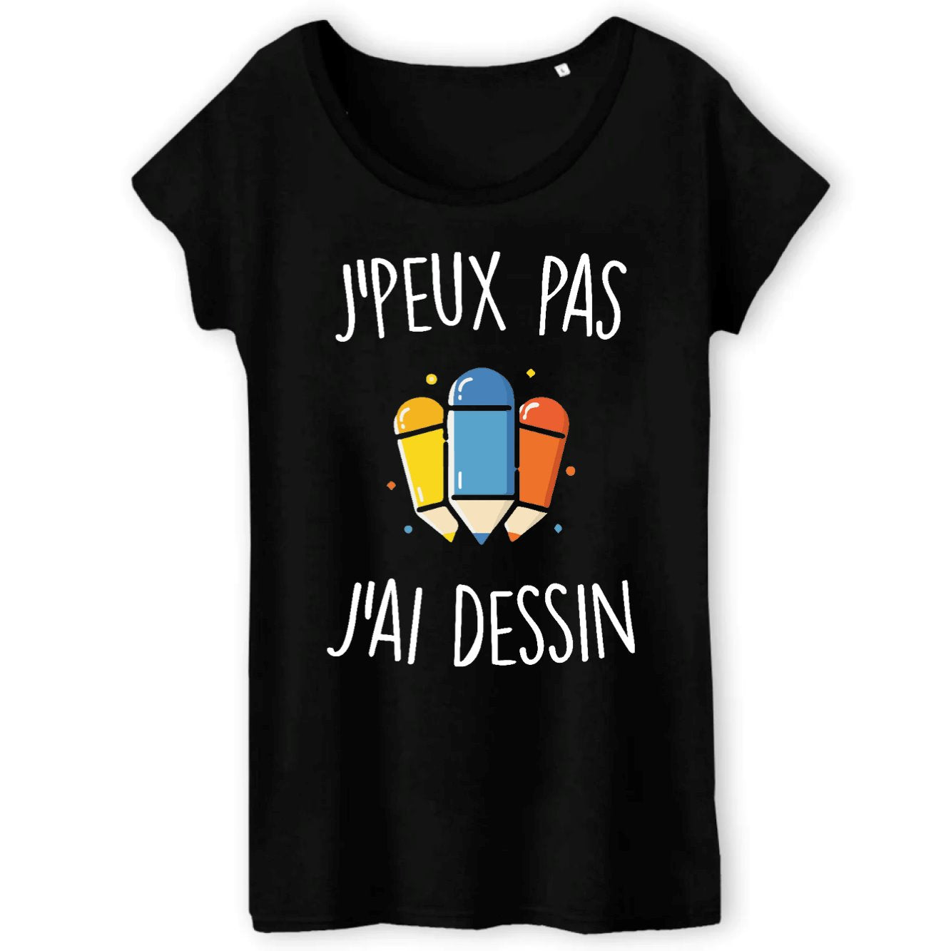T-Shirt Femme J'peux pas j'ai dessin